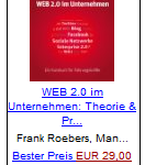 WEB 2.0 im Unternehmen: Theorie & Praxis – Ein Kursbuch für Führungskräfte v. Roebers / Leisenberg WEB 2.0 im Unternehmen: Theorie & Praxis – Ein Kursbuch für Führungskräfte v. Roebers / Leisenberg