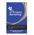 Burton/Parker/Lawley: 42 Rules of Product Marketing