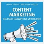 Buch-Tipp: Content Marketing. Das Praxis-Handbuch für Unternehmen